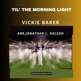 Til' The Morning Light Marching Band sheet music cover